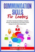 Communication Skills for Leaders | Sonnie Leola | 