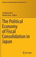 The Political Economy of Fiscal Consolidation in Japan | Ihori, Toshihiro ; Terai, Kimiko | 