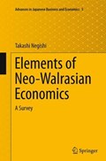Elements of Neo-walrasian Economics | Takashi Negishi | 