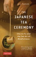 The Japanese Tea Ceremony | A. L. Sadler | 