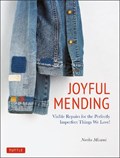 Joyful Mending | Noriko Misumi | 