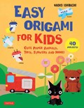Easy Origami for Kids | Naoko Ishibashi | 