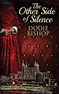 The Other Side Of Silence | Dodie Bishop | 