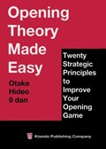 Opening Theory Made Easy | Hideo Otake | 