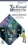 The Grand Manuscript | Zoran Zivkovic | 
