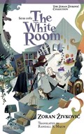 The White Room | Zoran Zivkovic | 