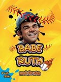 BABE RUTH BOOK FOR KIDS | Verity Books | 
