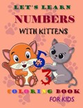 Let's learn numbers with kittens | Tali Mitchell | 