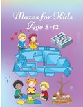 Mazes for Kids age 8-12 | Roxie McDoris | 