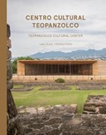 Centro cultural teppanzolco / Teopanzolco Cultural Center | Broid, Isaac ; Faesler, Cristina ; Hasegawa, Go ; Ramírez, Graco | 