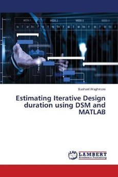 Estimating Iterative Design duration using DSM and MATLAB
