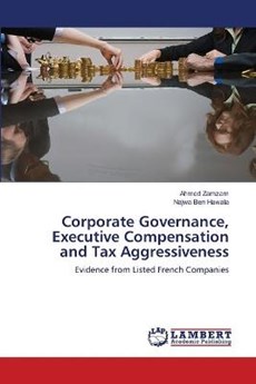 Corporate Governance, Executive Compensation and Tax Aggressiveness