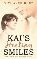 Kai's Healing Smiles | ViviAnne Hunt | 