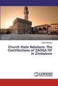 Church State Relations | Tendai Katsvere | 