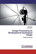 Image Processing to Multispectral Geological Image | Anand Mohan | 