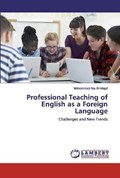 Professional Teaching of English as a Foreign Language | Mohammad Abu El-Magd | 