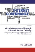 Good Governance Through E-Based Service Delivery | Bruk Mola | 