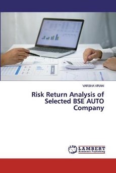 Risk Return Analysis of Selected BSE AUTO Company