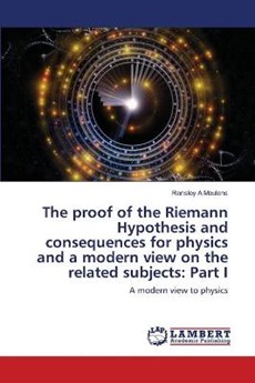 The proof of the Riemann Hypothesis and consequences for physics and a modern view on the related subjects