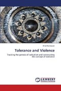 Tolerance and Violence | Wiwit Kurniawan | 