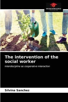The intervention of the social worker
