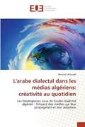 L'arabe dialectal dans les médias algériens | Moussa Lahouam | 