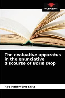 The evaluative apparatus in the enunciative discourse of Boris Diop