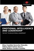 Emotional Intelligence and Leadership | Elisa Candida Garavito Checalla ; Vidnay Noel Valero Ancco ; Wido Willam Condori Castillo | 