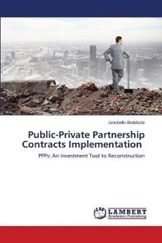 Public-Private Partnership Contracts Implementation