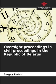 Oversight proceedings in civil proceedings in the Republic of Belarus