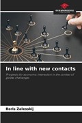 In line with new contacts | Boris Zalesskij | 