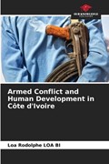Armed Conflict and Human Development in Côte d'Ivoire | Loa Rodolphe Loa Bi | 