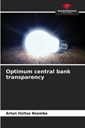 Optimum central bank transparency | Artan Itsitsa Nzamba | 