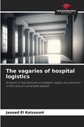 The vagaries of hospital logistics | Jaouad El Kaissouni | 