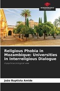 Religious Phobia in Mozambique | João Baptista Amide | 