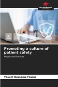 Promoting a culture of patient safety | Youcef Oussama Fourar | 