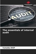 The essentials of internal audit | Yamadou Diop | 