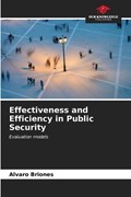 Effectiveness and Efficiency in Public Security | Alvaro Briones | 
