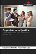 Organizational Justice | Claudia Antonella Mauricio Rojas | 