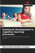 Emotional development in cognitive learning processes | Edixon Alfonso Quintero Sanabria | 