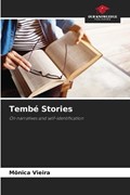 Tembé Stories | Mônica Vieira | 