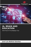 Ia, Brain and Education | José Luis Beltrán Sánchez | 