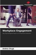 Workplace Engagement | Andr?s Chug? | 