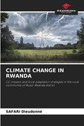 Climate Change in Rwanda | Safari Dieudonné | 