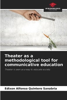 Theater as a methodological tool for communicative education