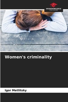 Women's criminality