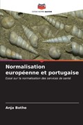 Normalisation européenne et portugaise | Anja Bothe | 
