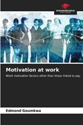 Motivation at work | Edmond Goumkwa | 