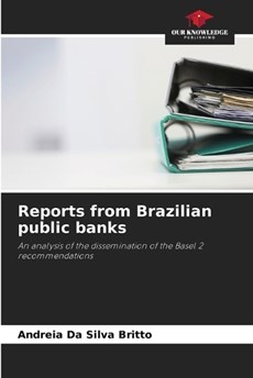Reports from Brazilian public banks
