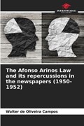 The Afonso Arinos Law and its repercussions in the newspapers (1950-1952) | Walter de Oliveira Campos | 